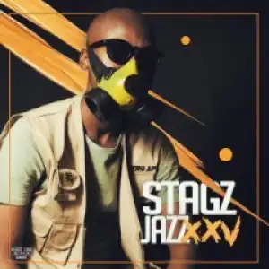Stagz Jazz - How Did I  (Original Mix) Ft. Pali Stage